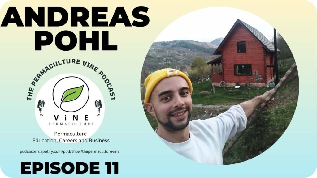 Permaculture in Romania with Andreas Pohl of Dupa Gard: The ...